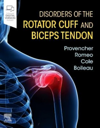 Książka Disorders of the Rotator Cuff and Biceps Tendon Provencher