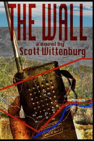 Kniha Wall Scott Wittenburg