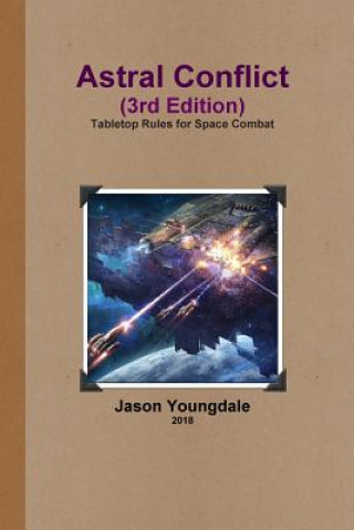 Buch Astral Conflict (3rd Edition) JASON YOUNGDALE