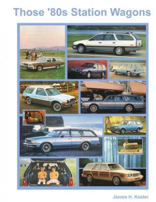 Książka Those O80s Station Wagons James Kaster