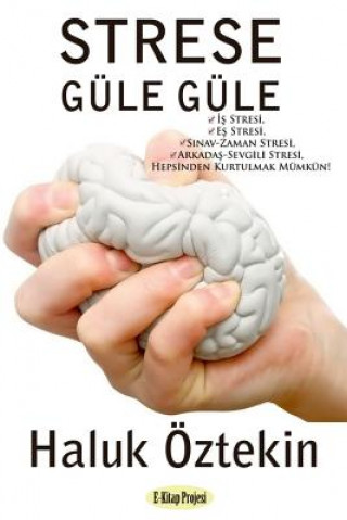 Kniha Strese Gule Gule HALUK OZTEKIN