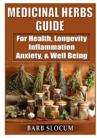 Kniha Medicinal Herbs Guide Barb Slocum