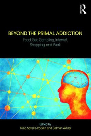 Kniha Beyond the Primal Addiction Nina Savelle-Rocklin