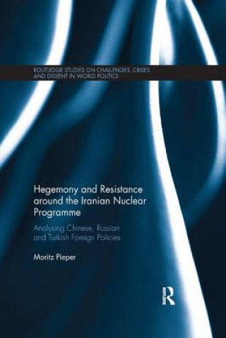 Boek Hegemony and Resistance around the Iranian Nuclear Programme Pieper