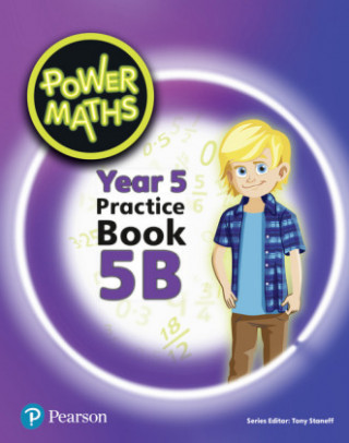 Könyv Power Maths Year 5 Pupil Practice Book 5B Tony Staneff