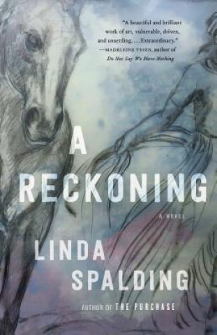 Knjiga Reckoning Linda Spalding