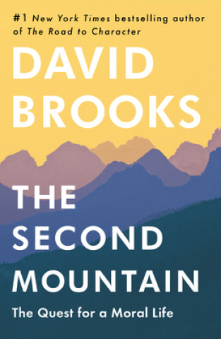 Kniha Second Mountain David Brooks