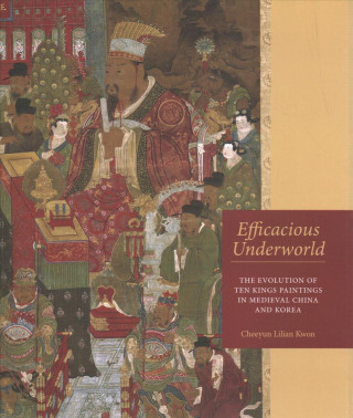 Knjiga Efficacious Underworld Cheeyun Lilian Kwon
