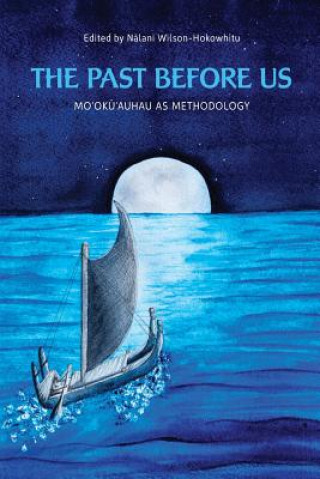 Libro Past Before Us Marie Alohalani Brown