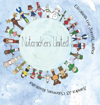 Книга Nutcrackers United ELIZABETH L SORRELL
