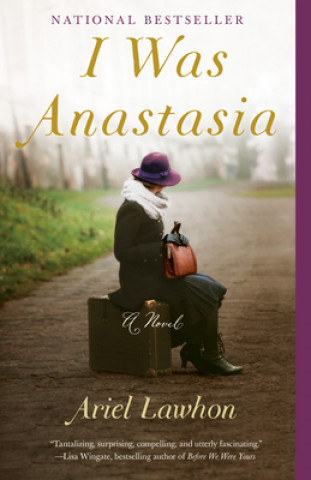 Книга I Was Anastasia Ariel Lawhon