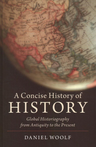 Knjiga Concise History of History Woolf
