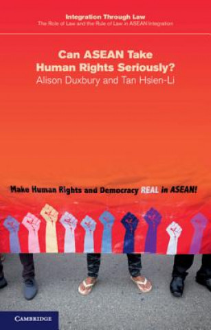 Książka Can ASEAN Take Human Rights Seriously? Alison Duxbury