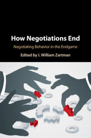 Buch How Negotiations End I. William Zartman