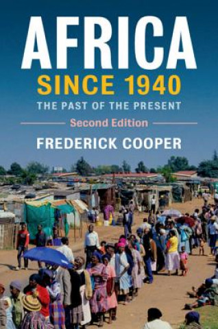 Książka Africa since 1940 Frederick (New York University) Cooper