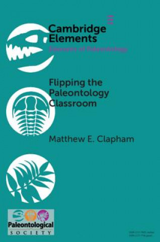 Könyv Flipping the Paleontology Classroom Clapham