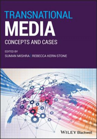 Книга Transnational Media - Concepts and Cases Rebecca Kern