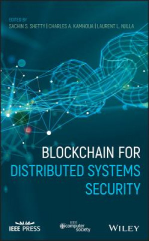 Carte Blockchain for Distributed Systems Security Sachin Shetty