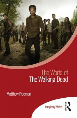 Kniha World of The Walking Dead Freeman