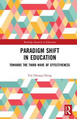 Kniha Paradigm Shift in Education Cheng