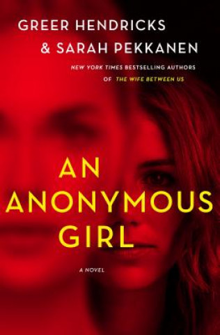 Carte Anonymous Girl GREER HENDRICKS