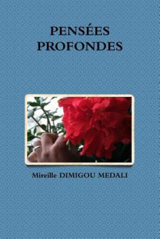 Buch Pensees Profondes Mireille Dimigou Medali