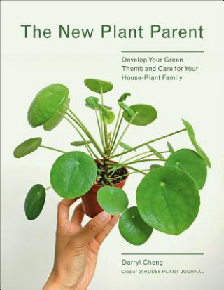 Knjiga New Plant Parent Darryl Cheng