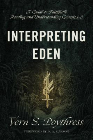Buch Interpreting Eden Vern S. Poythress