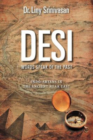 Libro Desi Words Speak of the Past DR. LINY SRINIVASAN