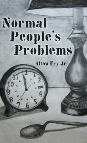 Knjiga Normal People's Problems ALTON FRY JR.