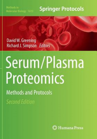 Kniha Serum/Plasma Proteomics DAVID W. GREENING