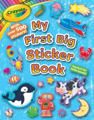 Carte Crayola My First Big Sticker Book Buzzpop