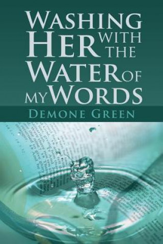 Kniha Washing Her with the Water of My Words DEMONE GREEN