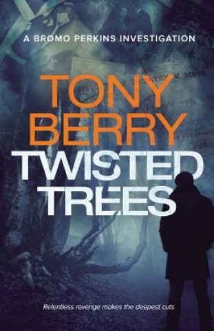 Knjiga Twisted Trees Tony Berry