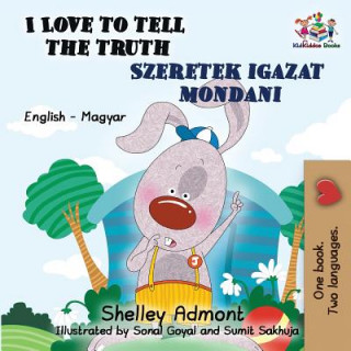 Libro I Love to Tell the Truth SHELLEY ADMONT