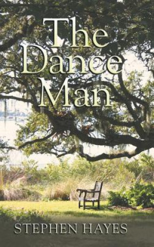 Knjiga Dance Man STEPHEN HAYES