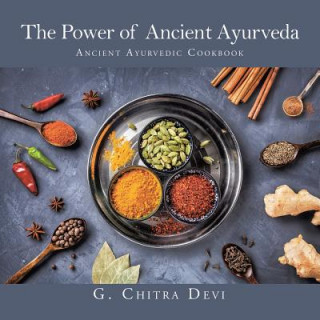 Knjiga Power of Ancient Ayurveda G. CHITRA DEVI