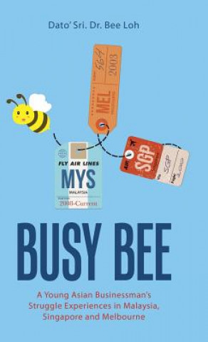 Buch Busy Bee DR. BEE DATO' SRI