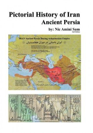 Książka Pictorial History of Iran NIC AMINI SAM