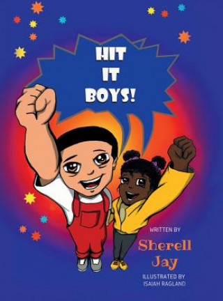 Knjiga Hit It Boys Sherell Jay