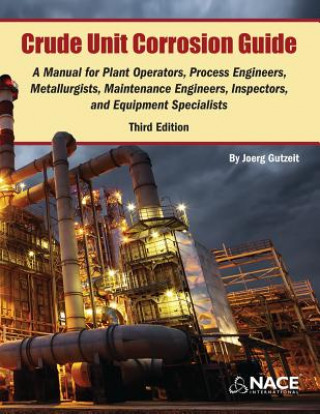 Book Crude Unit Corrosion Guide Joerg Gutzeit