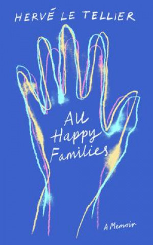 Carte All Happy Families Herve Le Tellier
