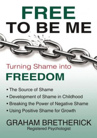 Livre Free To Be Me GRAHAM BRETHERICK