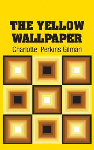 Knjiga Yellow Wallpaper CHARLOTTE  P GILMAN