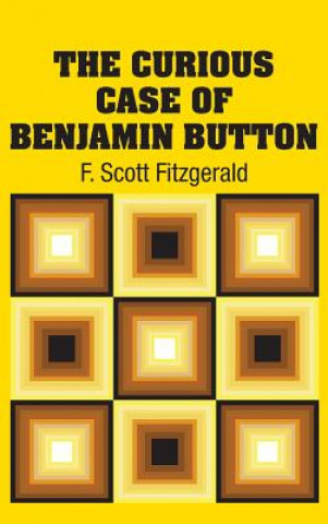 Kniha Curious Case of Benjamin Button Francis Scott Fitzgerald