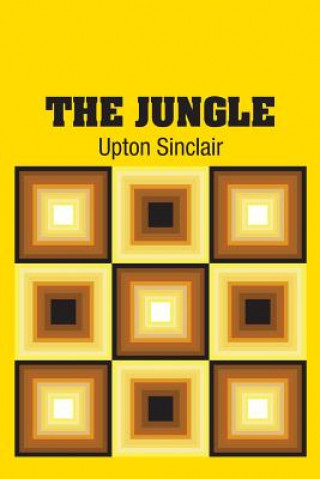 Knjiga Jungle UPTON SINCLAIR
