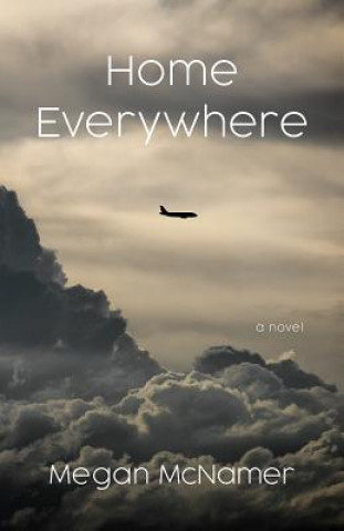 Knjiga Home Everywhere Megan McNamer
