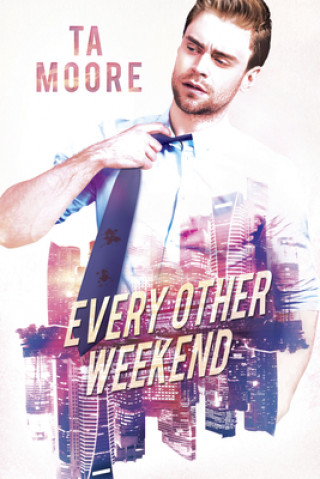 Libro Every Other Weekend Ta Moore