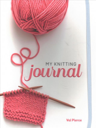Kniha My Knitting Journal EDITORS OF QUIET FOX