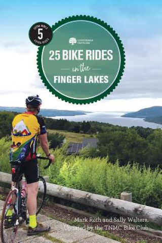 Kniha 25 Bike Rides in the Finger Lakes Mark Roth